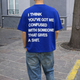Someone That Gives A Sh*t T-Shirt