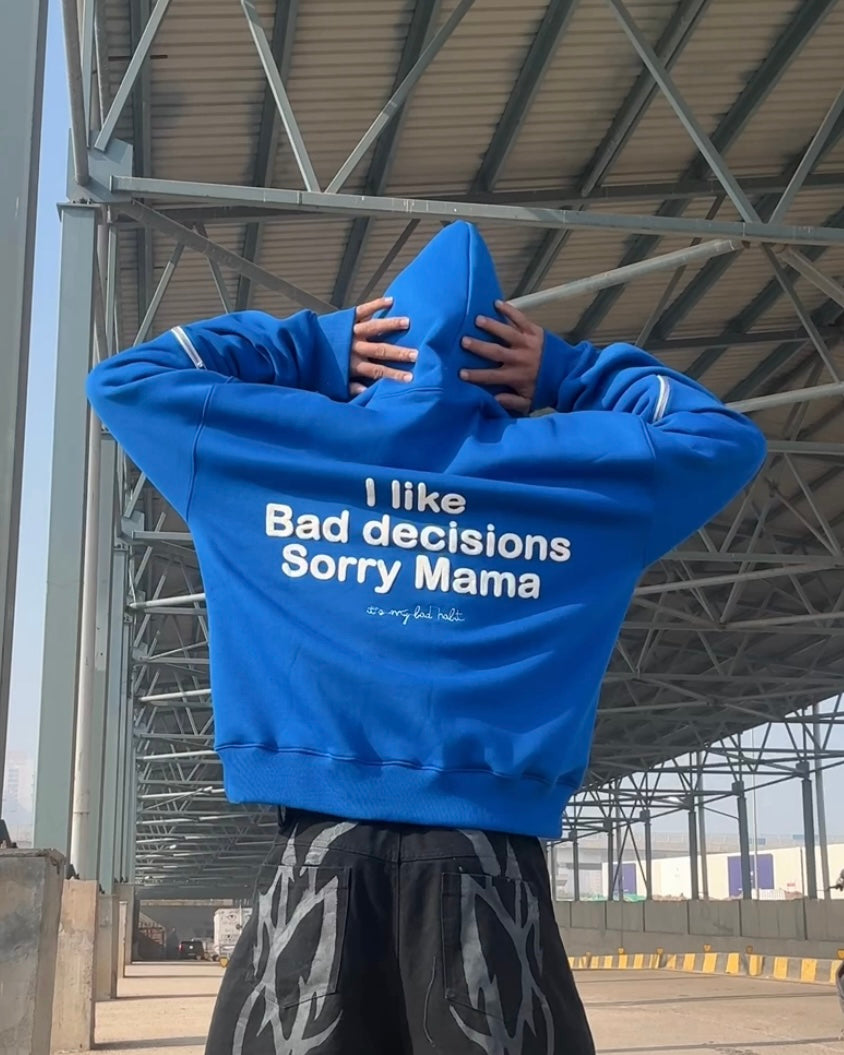 Bad Decision Hoodie